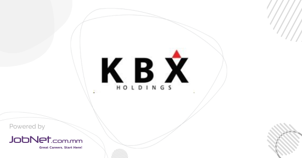 Myanmar နိုင်ငံရှိ ခေါ်ယူနေသော KBX Holding Co.,Ltd မှ အလုပ်အကိုင်များ ...