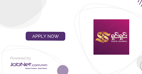 HR & Admin Executive | Shin Shin Gold Shop